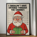 Funny Santa Mugshot Quote Retro Christmas Canvas Poster