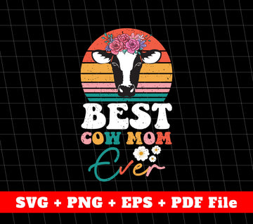 Best Cow Mom Svg, Mother's Day Gifts, Retro Cow Svg, SVG Files, PNG Sublimation File