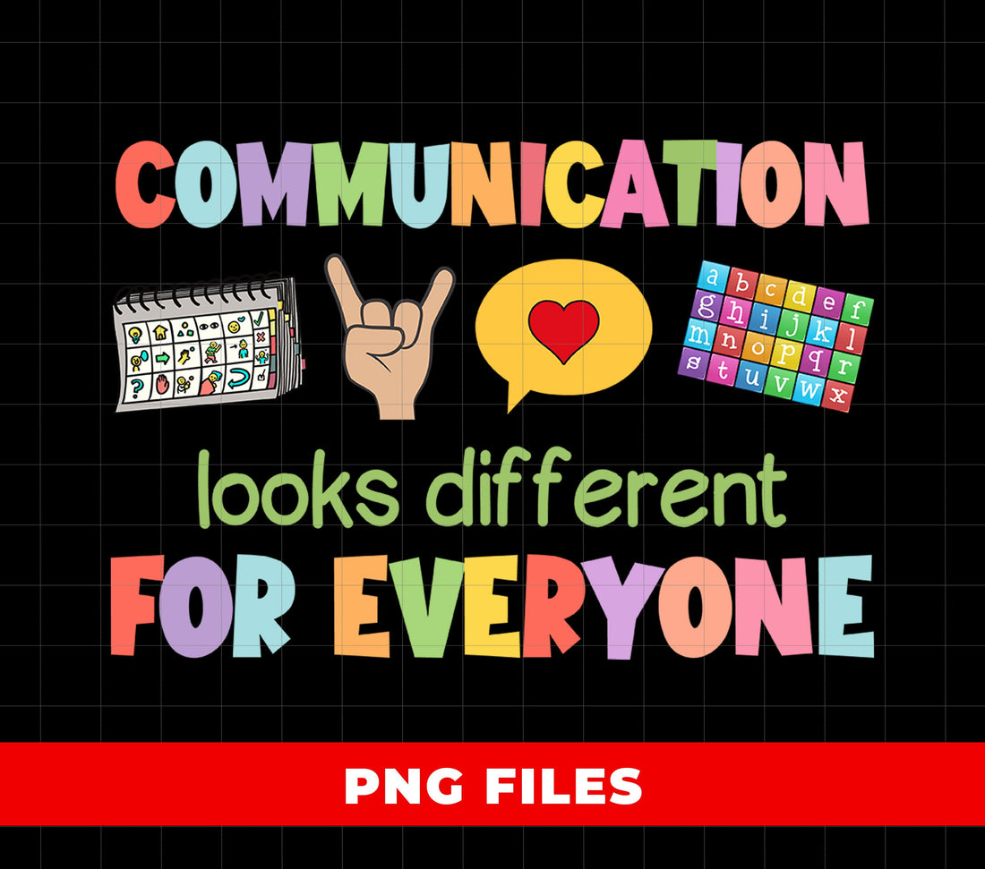 Communication Tool, Looks Different For Everyone, Digital Files, Png Sublimation