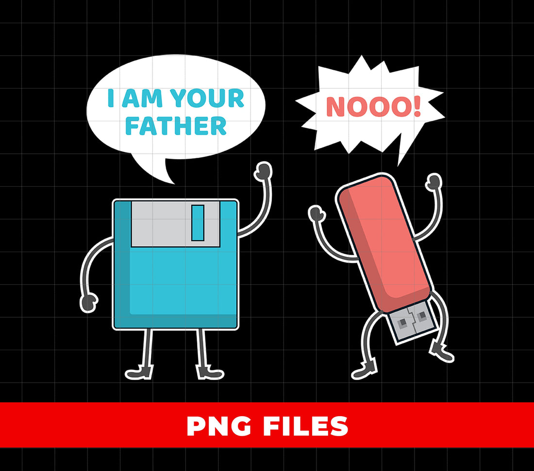 Funny Nerdy Computer, Computer Geek Dad, I Am Your Father, Floppy Disk, USB Flash Drive, Galactic Jokes, Digital Files, Png Sublimation
