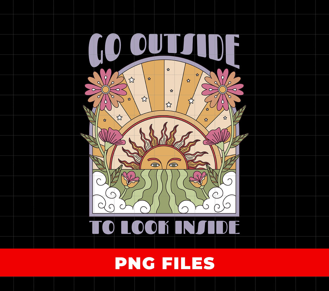 Go Outside To Look Inside PNG, Retro Boho Sun And Flowers Spiritual Quote Design, Mindful Hippie Aesthetic Art