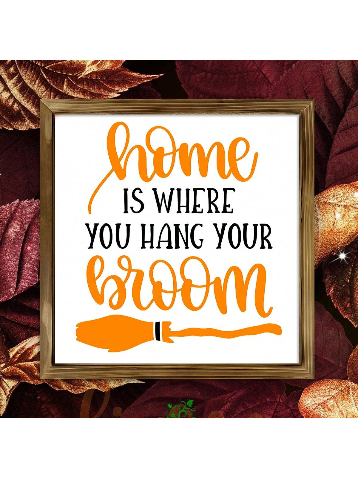 https://img.ltwebstatic.com/v4/j/spmp/2025/06/19/44/1750303346bc55Add a touch of seasonal charm to your home with this expertly crafted wooden Halloween sign featuring the phrase "Home Is Where You Hang Your Broom." Designed to enhance cozy, aesthetic spaces, this decor piece blends rustic warmth with festive spirit, making it perfect for creating inviting autumn vibes in any room. Durable and stylish, it’s an ideal accent for your Halloween setup or year-round witchy 5ac818ac97c6d51819cfa1084e7e_square.jpg