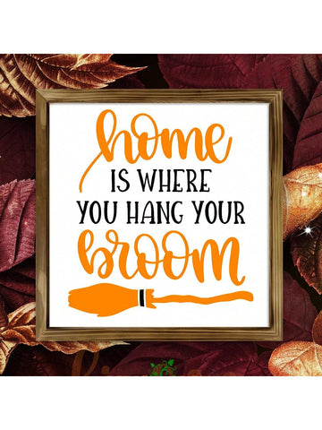 https://img.ltwebstatic.com/v4/j/spmp/2025/06/19/44/1750303346bc55Add a touch of seasonal charm to your home with this expertly crafted wooden Halloween sign featuring the phrase "Home Is Where You Hang Your Broom." Designed to enhance cozy, aesthetic spaces, this decor piece blends rustic warmth with festive spirit, making it perfect for creating inviting autumn vibes in any room. Durable and stylish, it’s an ideal accent for your Halloween setup or year-round witchy 5ac818ac97c6d51819cfa1084e7e_square.jpg