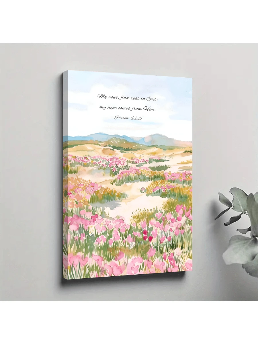 Gallery wrapped canvas with Psalm 62:5 quote over watercolor pink wildflower meadow and distant mountains