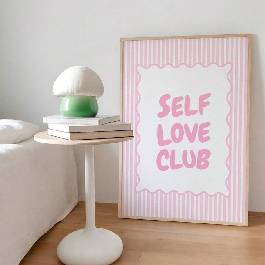 Elevate your space with this Self-Love Club motivational poster—a modern, minimalist canvas that celebrates confidence and positivity. Featuring bold pink stripes and inspiring typography, this unframed painting brings an uplifting message to any room. The waterproof canvas ensures durability, making it perfect for bedrooms, home offices, or dining areas. Simple yet impactful, it's the ideal accent piece for creating a girly, empowering sanctuary that reminds you to prioritize yourself every single day.