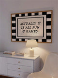 Funny Quote Eye Catching Typography Black And White Plaid Canvas Poster 