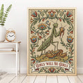 Girls Will Be Girls wall art with green praying mantis