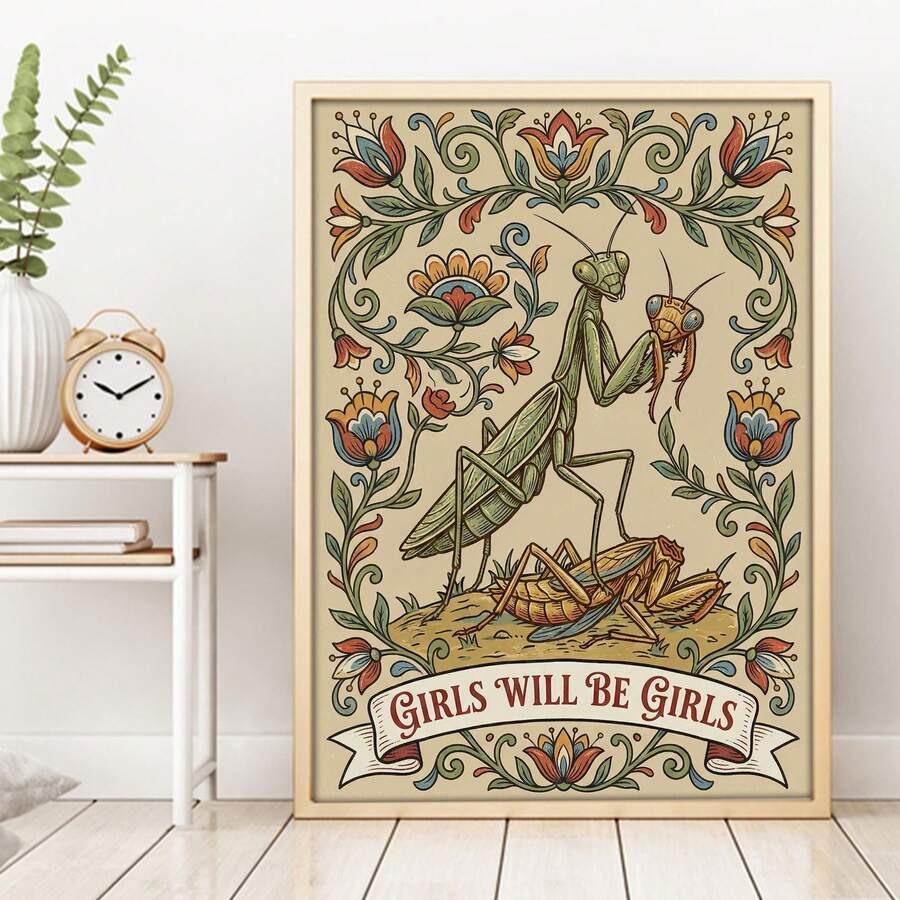 Girls Will Be Girls wall art with green praying mantis