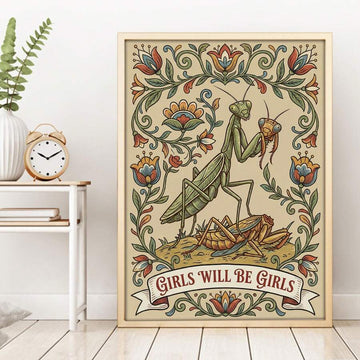 Girls Will Be Girls wall art with green praying mantis