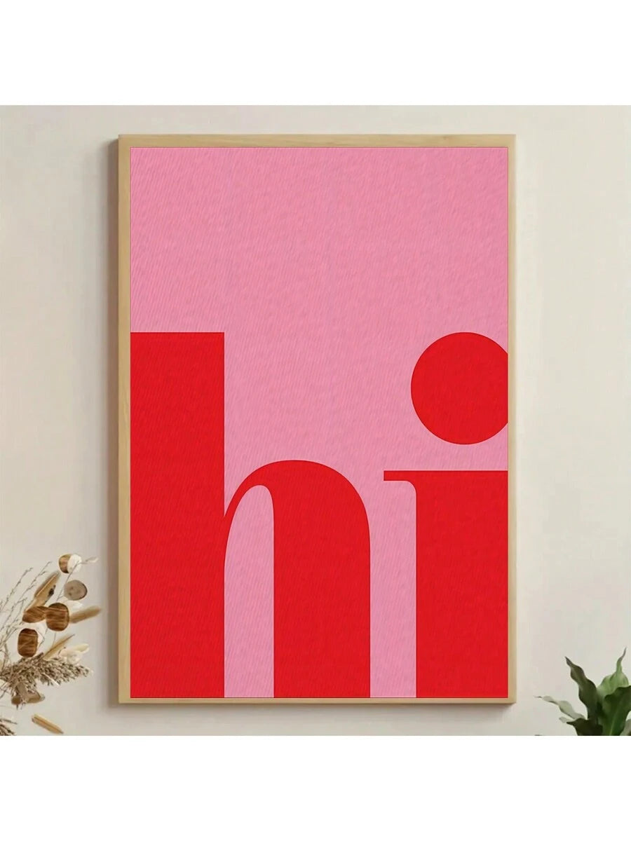 Framed pink red hi typography wall art hanging on neutral wall