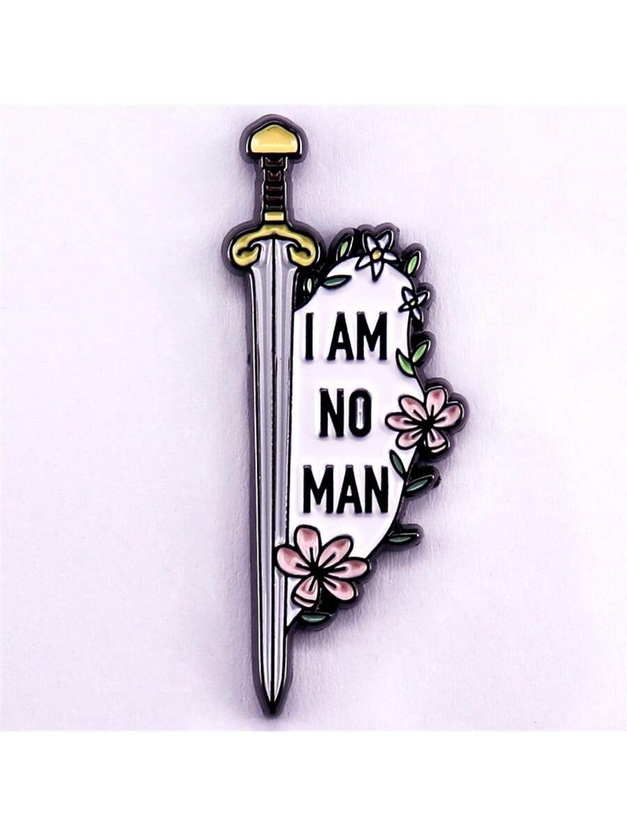 This "I Am No Man" Sword Decoration Lapel Pin Badge is the perfect accessory for any LGBT individual or ally. Its unique design features a sword and the empowering phrase "I Am No Man," making it a great symbol of strength and resilience. Wear it with pride and show your support for the community.