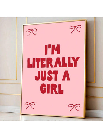 Introducing our "I'm Literally Just a Girl" art print! This chic and trendy typography print is the perfect addition to any room decor. With its bold pink font and empowering message, it's sure to add a touch of style and inspiration to your space. Bring out your inner girl power with this must-have art print.