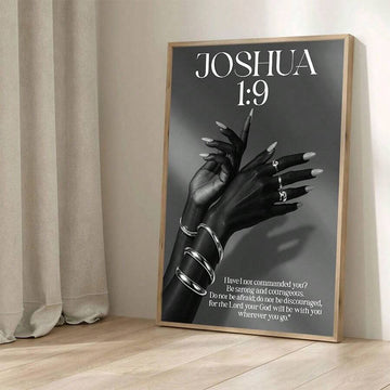 Joshua 1:9 Bible verse black and white hands canvas poster
