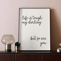 Life is tough motivational quote canvas poster in a dark console display