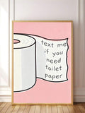 Message Me If You Need Toilet Paper canvas poster in an ornate gold frame