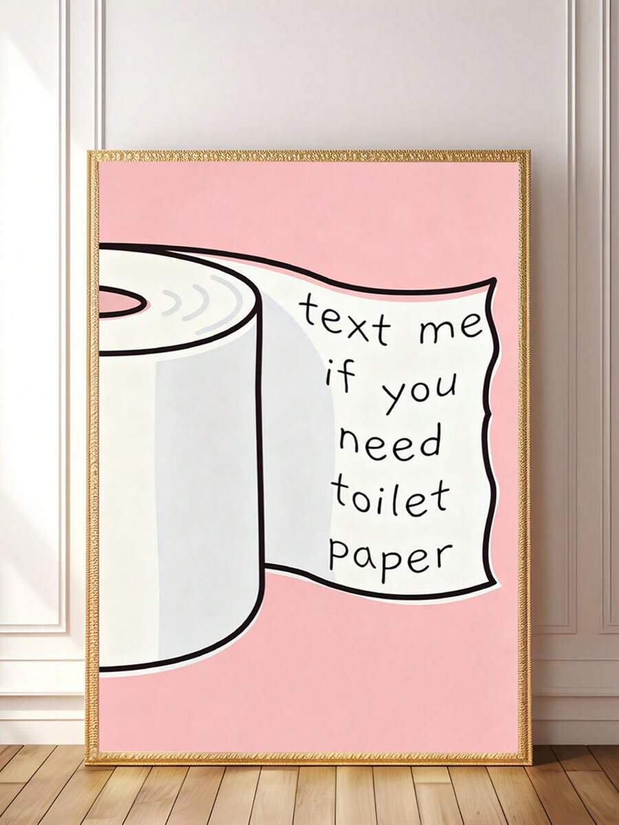 Message Me If You Need Toilet Paper canvas poster in an ornate gold frame