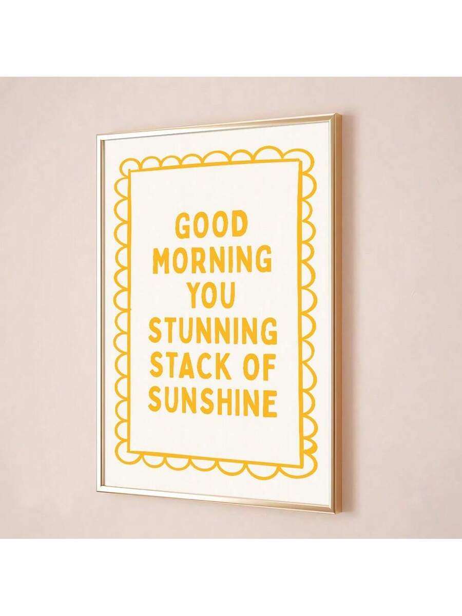Wake up to daily inspiration with this minimalist canvas wall art featuring the uplifting "Good Morning Sunshine" quote. Crafted on premium chemical fiber canvas using advanced printing technology, this piece delivers crisp, vibrant colors that won't fade over time. The clean, modern design complements any aesthetic bedroom, living room, or home office effortlessly. Water-resistant and durable, it's built to maintain its beauty for years. Includes convenient hanging hardware for hassle-free installation. Pe