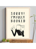 For book enthusiasts who value their reading time, this minimalist canvas poster makes a witty statement piece. Featuring clean typography and understated design, it communicates your literary priorities with subtle humor. 