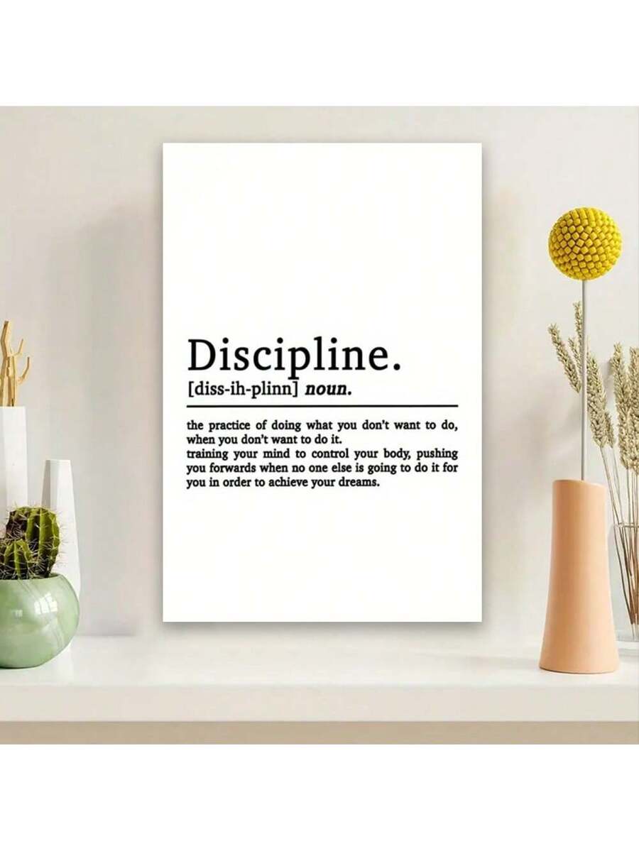 Enhance your workspace with our Motivational Discipline Definition Canvas Poster. Our modern wall art features a motivational discipline definition, perfect for any home or office décor. Stay focused, driven, and disciplined with this stylish and educational piece.