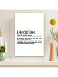 Enhance your workspace with our Motivational Discipline Definition Canvas Poster. Our modern wall art features a motivational discipline definition, perfect for any home or office décor. Stay focused, driven, and disciplined with this stylish and educational piece.
