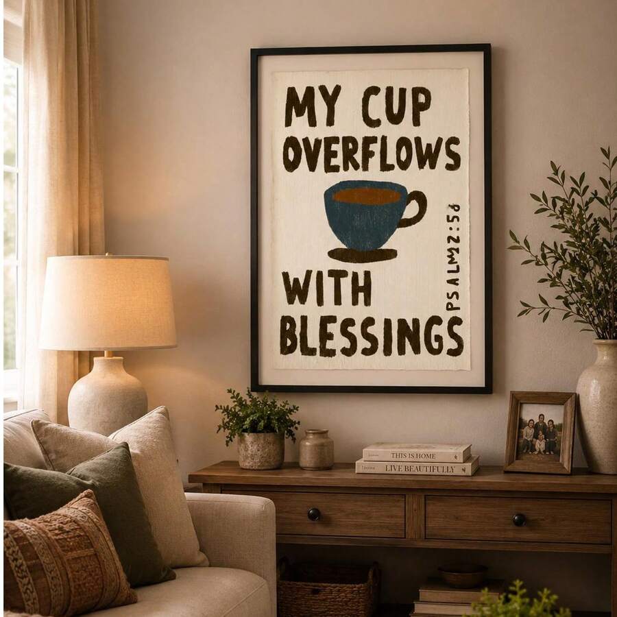 "My Cup Overflows With Blessings" Coffee Cup Christian Bible Verse Canvas Poster 