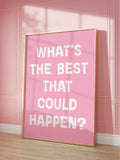 Pink motivational quote canvas poster against paneled pink wall