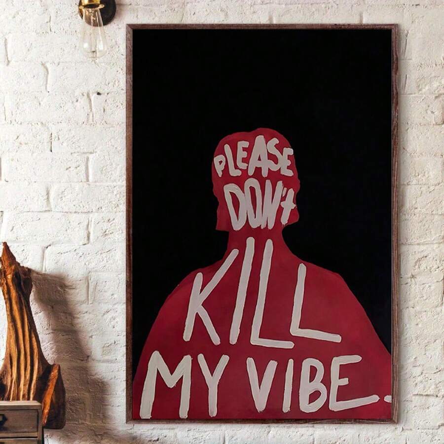 Please Don’t Kill My Vibe red silhouette poster in a brown frame mockup
