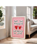 Celebrate your unique love story with this quirky canvas art that perfectly captures the charm of two wonderfully weird souls falling in love. Featuring playful lettering and vibrant multicolor design, this frameless canvas brings personality and humor to any space. Ideal for couples who embrace their quirks, this piece works beautifully in living rooms, bedrooms, or home offices. Whether it's a Valentine's Day gift, wedding decor, or everyday reminder of your special bond, this canvas adds warmth and chara