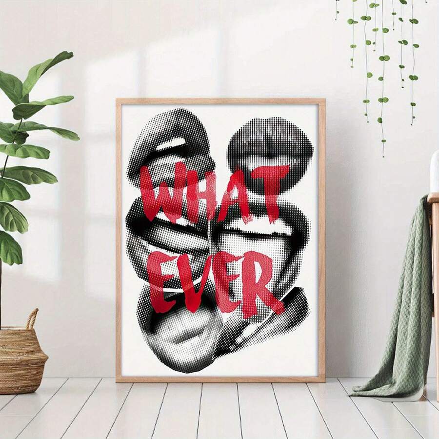Large framed WHAT EVER lips poster on white floor with plants and throw nearby