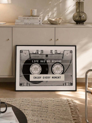 Retro cassette poster with Life Has No Rewind quote