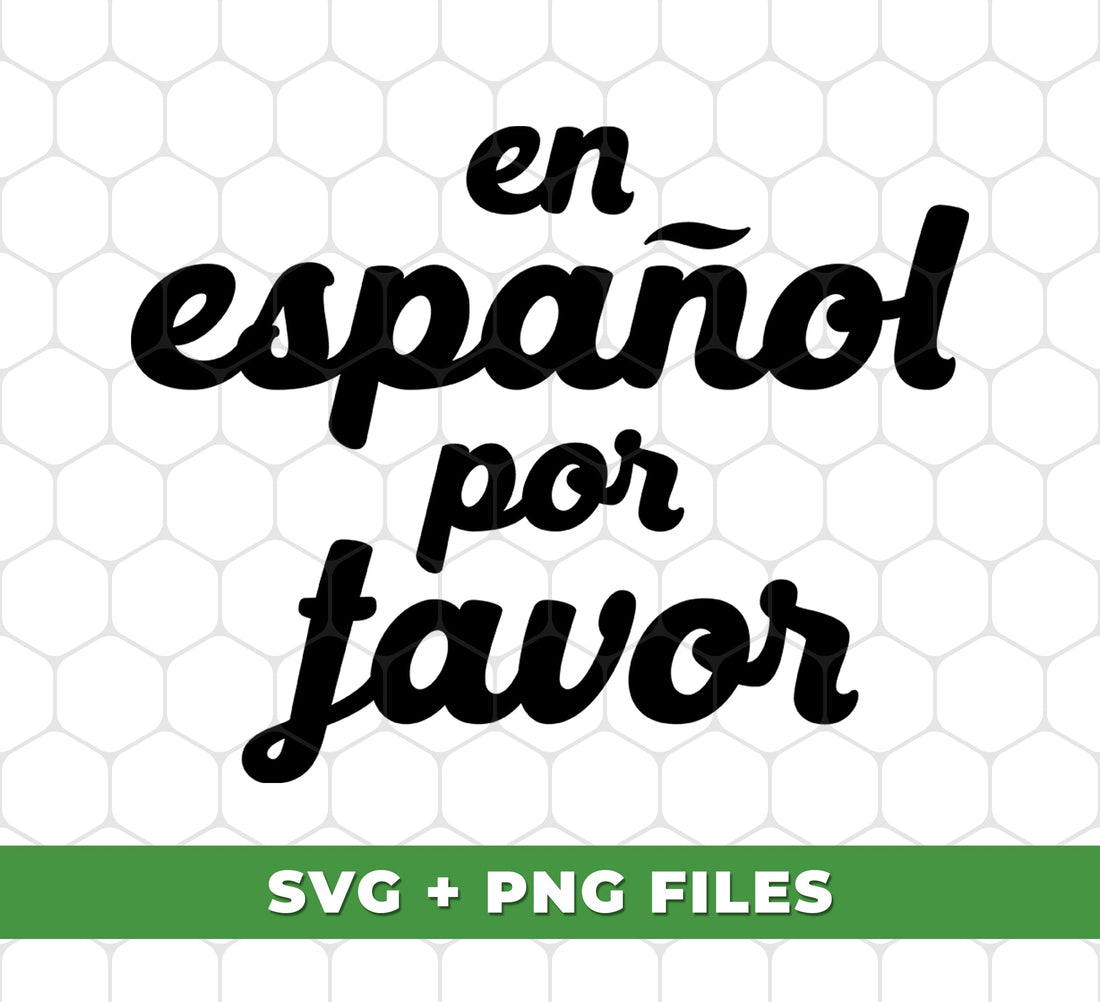En Espanol Por Favor, Dimelo En Espanol, Spanish Teacher, Digital Files, Png Sublimation