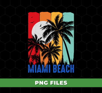 Miami Beach, Summer Lover, Palm Tree Silhouette, Retro Summer, Digital Files, Png Sublimation