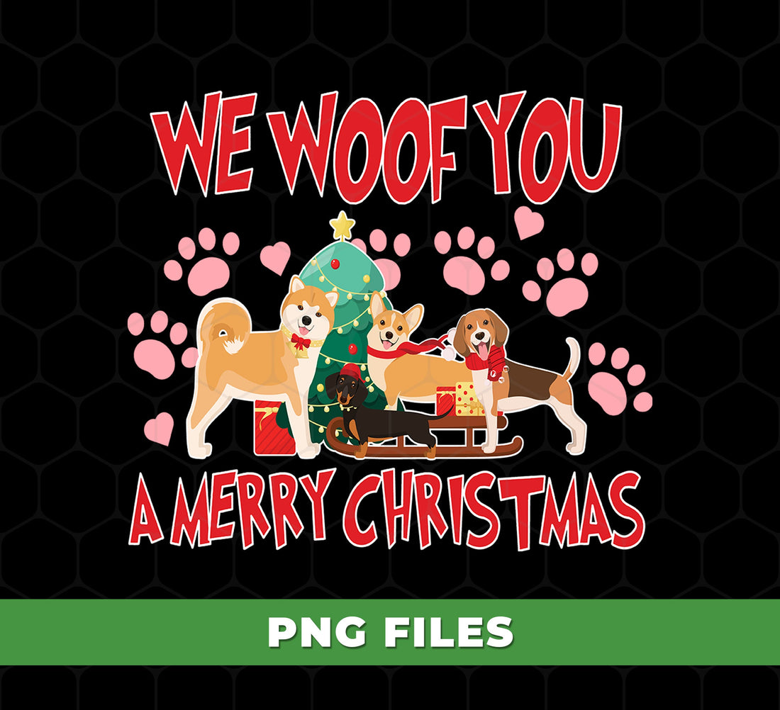 We Woof You A Merry Christmas PNG, Funny Dog Christmas Tree Scene With Cute Puppies And Gifts, Holiday Pet Lover Design, PNG For Shirts, PNG Sublimation