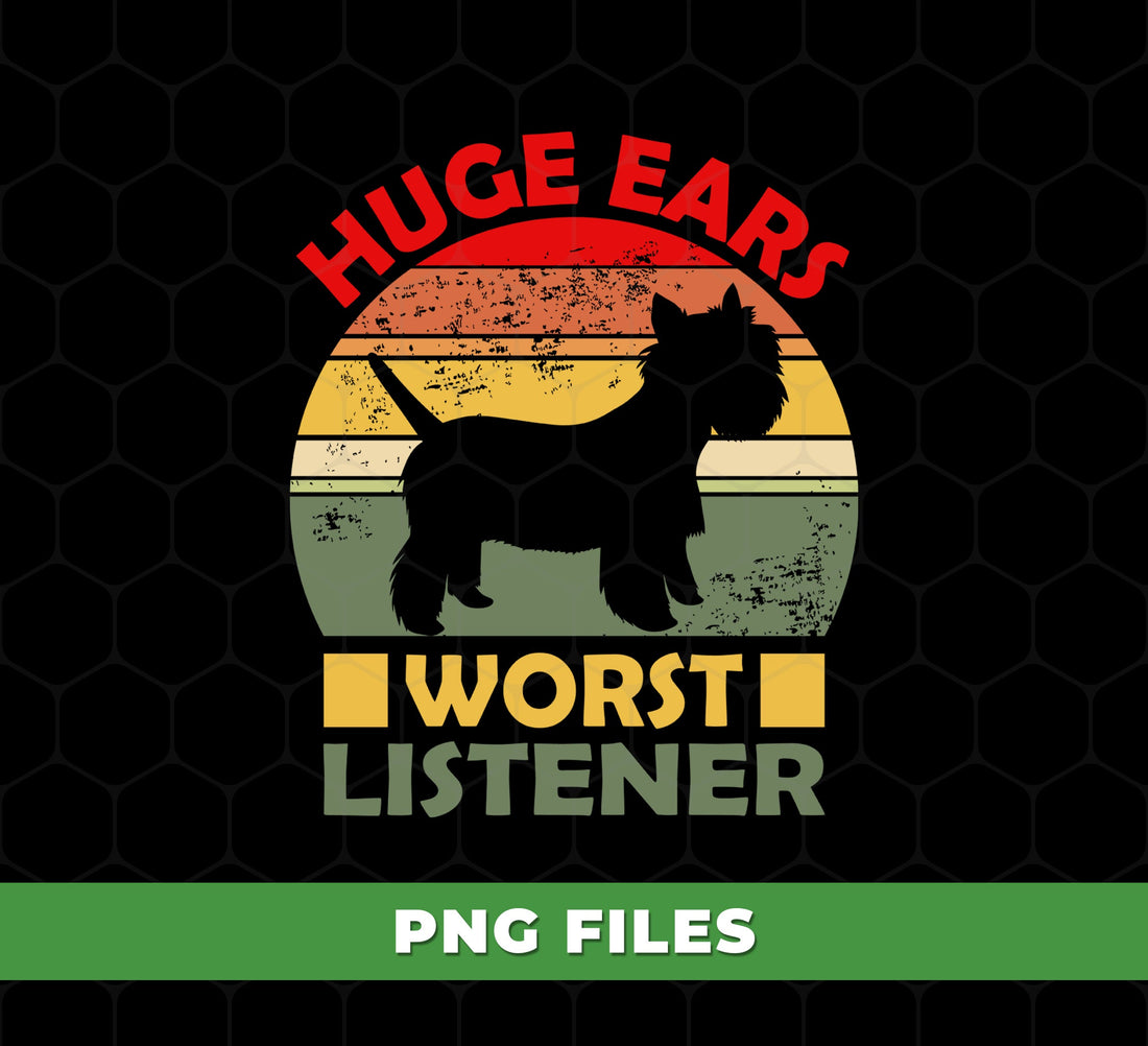 Funny Huge Ears Worst Listener Dog PNG, Retro Silhouette Scottish Terrier Pet Humor, Dog Lover Gift Sublimation Design, PNG For Shirts, PNG Sublimation