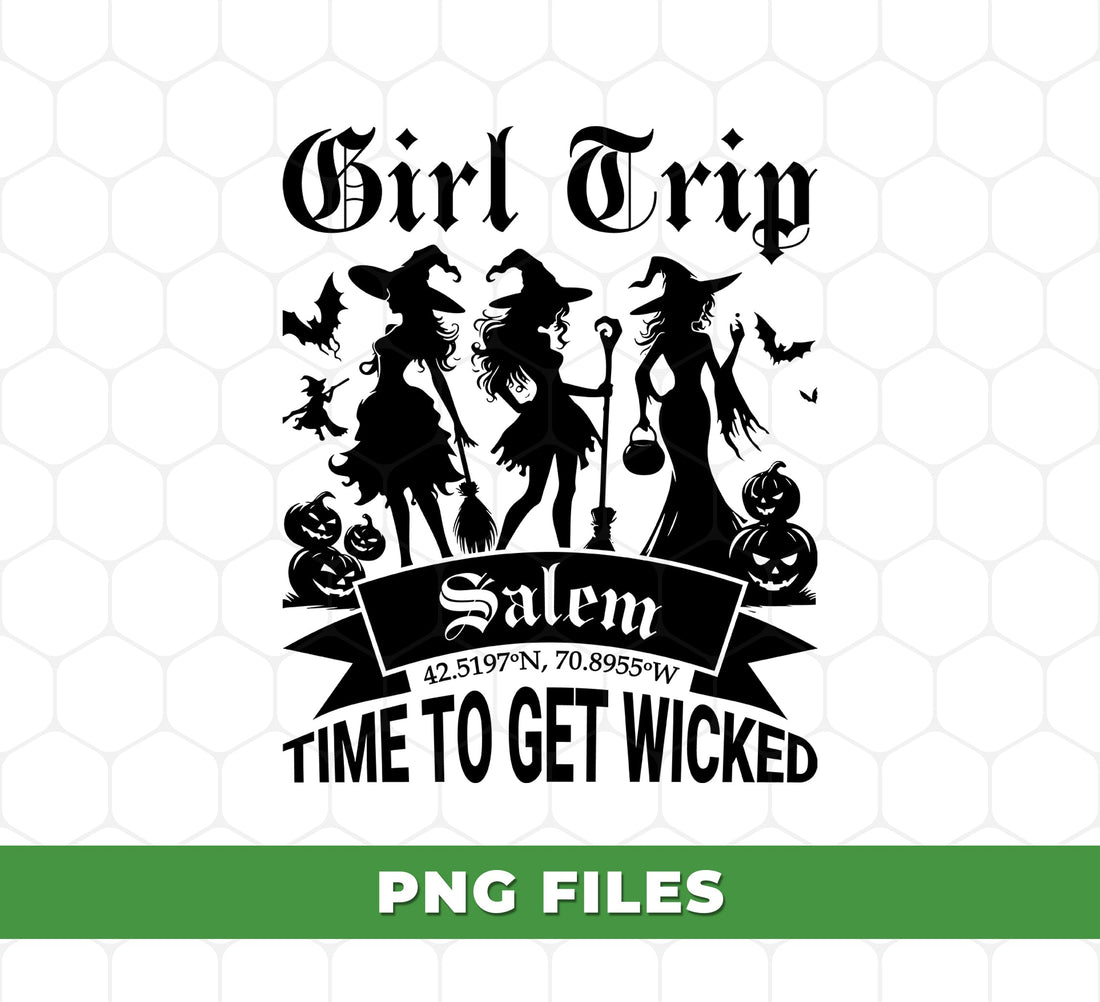 Girl Trip Salem PNG, Witch Silhouette Halloween PNG, Time To Get Wicked Clipart, Salem Coordinates PNG, Spooky Witch Trip PNG