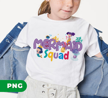 Mermaid Squad PNG Girl Birthday Sublimation Design, Cute Mermaid Clipart for Kids Shirt, Under the Sea Party Graphic, Instant Download PNG