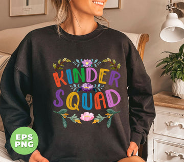 Kinder SQUAD, Kindergarten Teacher, Gift For Teacher, Hello School, Cute School, Teacher Gift, Digital Files, Png Sublimation