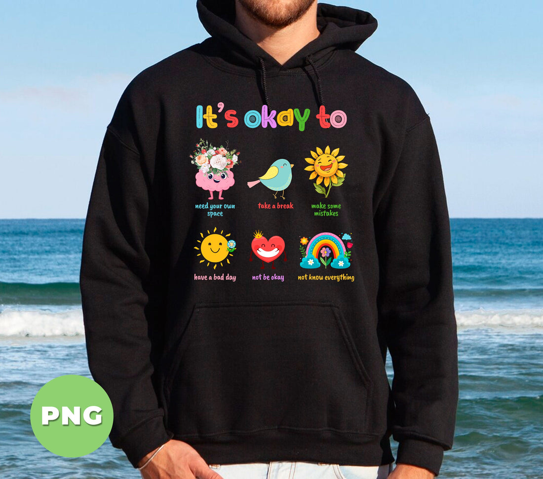It's Okay To Make Some Mistakes, Mental Health Matters, Healing Gift, Digital Files, Png Sublimation