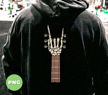 Guitar Lover, Love Guitar, Music Lover, Hand Skeleton, Digital Files, Png Sublimation