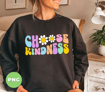 Choose Kindness Retro PNG, Cute Daisy Flower Quote Sublimation, Positive Vibes Groovy Graphic, Mental Health Awareness, Boho Hippie Design