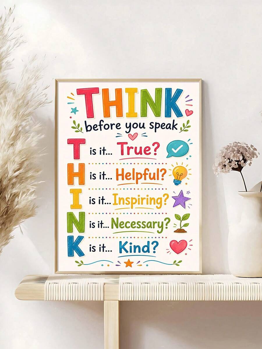 Colorful THINK before you speak classroom poster framed on a woven bench