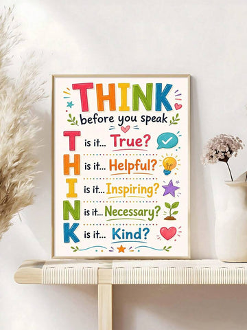 Colorful THINK before you speak classroom poster framed on a woven bench