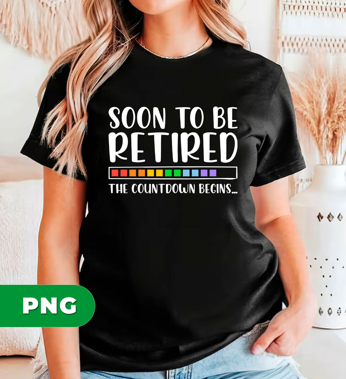 Soon To Be Retired, The Countdown Begins, Retired Gift, Digital Files, Png Sublimation
