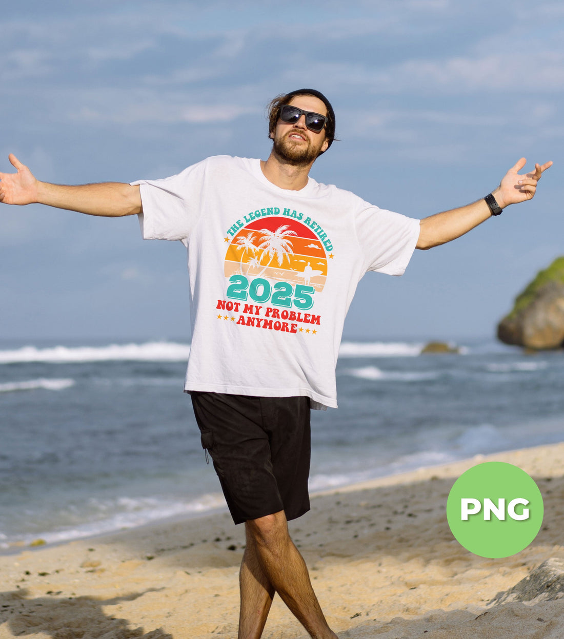 The Legend Has Retired 2025 Not My Problem Anymore, Retro Summer Vibes, Digital Files, Png Sublimation