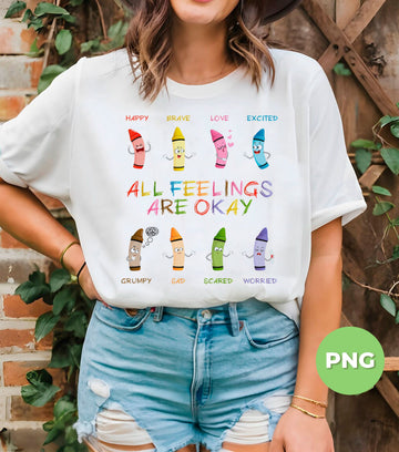 All Feelings Are Okay, Mental Health, Psychology Gift, Therapy Gift, Digital Files, Png Sublimation
