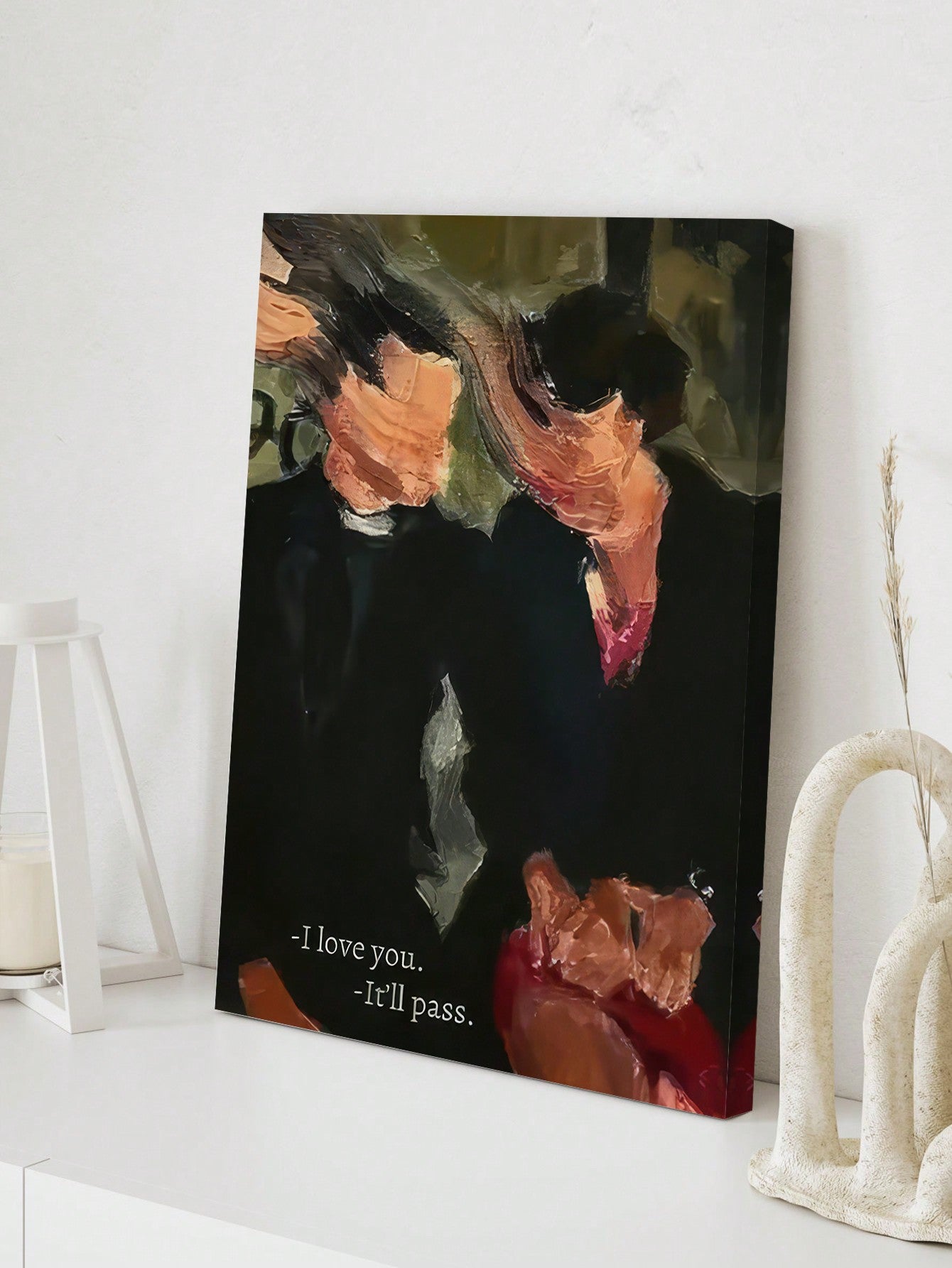 This unframed canvas movie poster features the poignant phrase "I Love You, It'll Pass," making it a thoughtful addition to bedrooms, living rooms, or corridors. Its minimalist design complements various interior styles, offering a subtle yet meaningful statement piece that enhances your space without overwhelming it. Ideal for those seeking art that combines emotional depth with modern decor.
